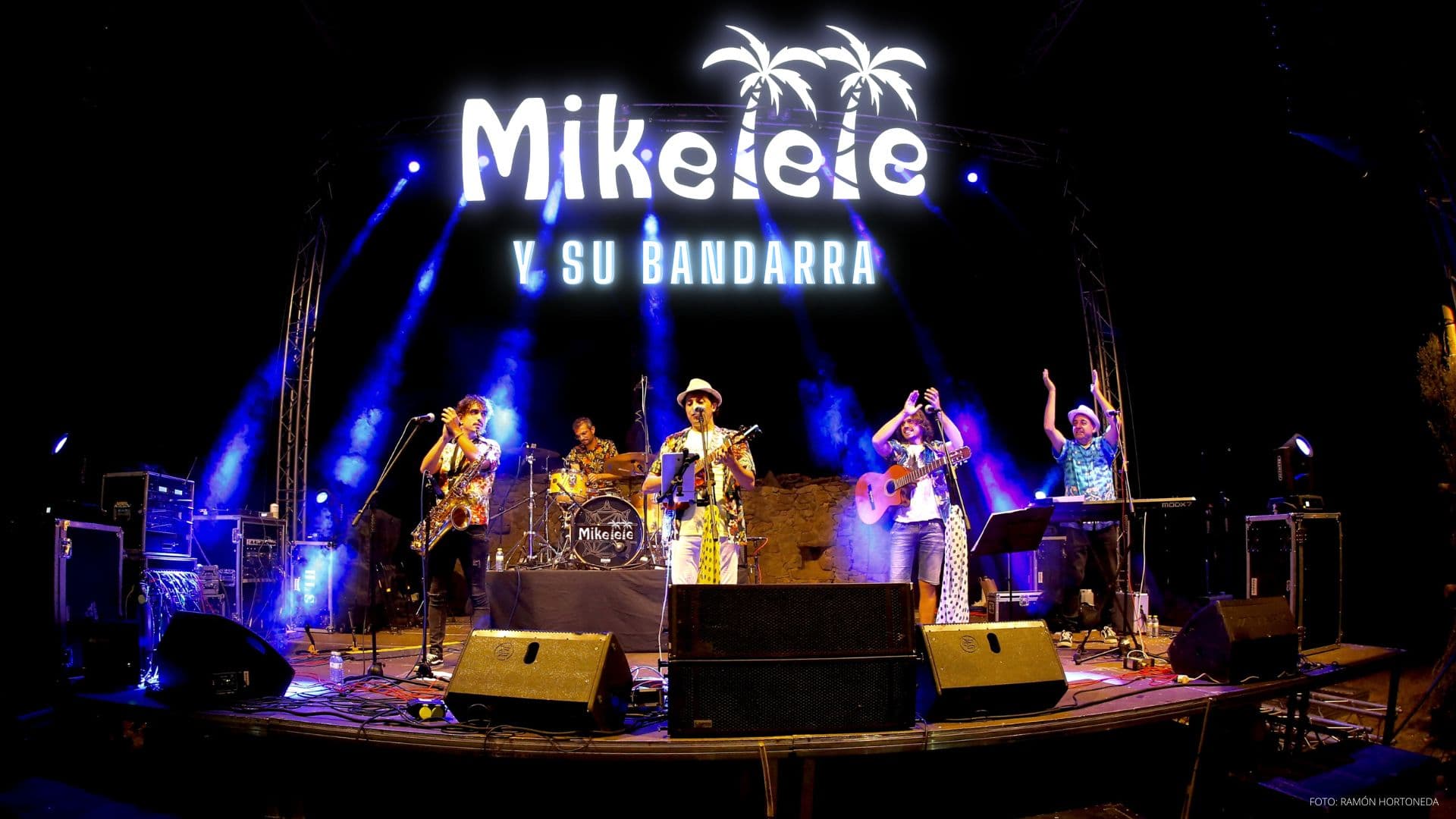 MIKELELE Y SU BANDARRA